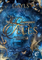 Les chroniques de Télès, tome 2 : Les gardiens de la lumière