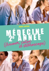 Médecine 2e année (amour, coloc et stéthoscope)