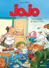 Jojo, tome 13 : Une pagaille de Dieu le Père