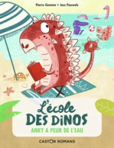 L'école des dinos - Anky a peur de l'eau