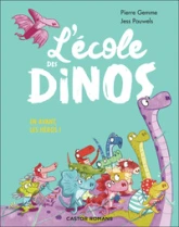 L'école des dinos, tome 9 : En avant, les héros !
