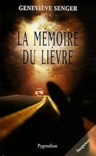 La mémoire du lièvre