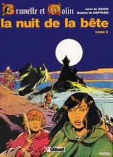 Brunelle et Colin, tome 3 : La nuit de la bête