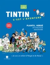 Tintin - C'est l'aventure : Plantu