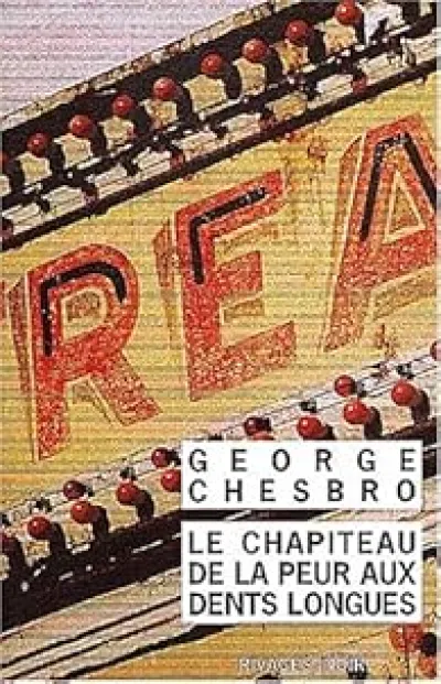 Le chapiteau de la peur aux dents longues