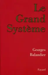 Le grand système