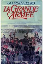 La Grande Armée (1804-1815)