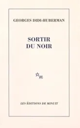 Sortir du noir