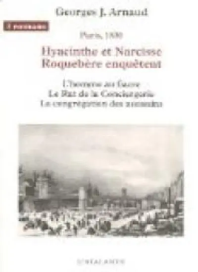 Hyacinthe et Narcisse Roquebère enquêtent