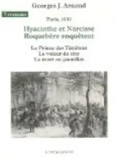 Hyacinthe et Narcisse Roquebère enquêtent