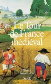 Le Tour de France médiéval