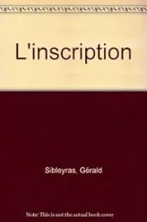 L'avant-scene theatre n° 1150 ; L'inscription