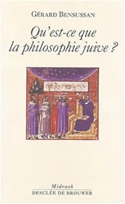 Qu'est-ce que la philosophie juive ?