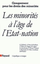 Les Minorités à l'âge de l'Etat-nation