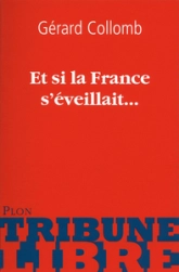 Si la France s'éveillait...