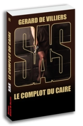 SAS, tome 61 : Le complot du Caire