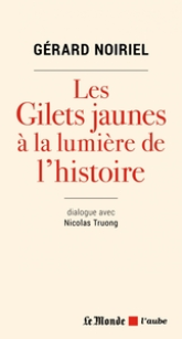 Les gilets jaunes à la lumière de l'histoire