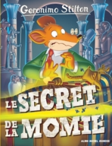 Geronimo Stilton, tome 44 : Le Secret de la Momie