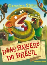 Geronimo Stilton, tome 70 : Bons baisers du Brésil