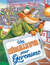 Geronimo Stilton, tome 96 : Une médaille d'or pour Geronimo