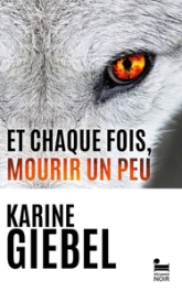 Et chaque fois, mourir un peu, tome 1 : Blast