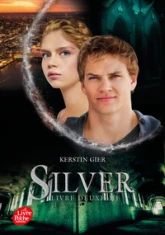 Silver, tome 2