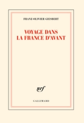 Voyage dans la France d'avant