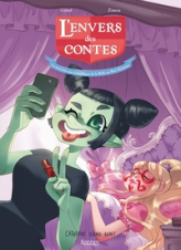 L'envers des contes, tome 3 : La marraine pas si maléfique de la Belle au Bois dormant (BD)