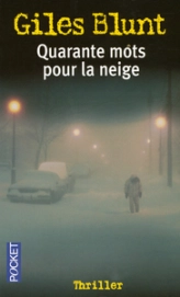 Quarante mots pour la neige