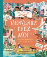 BIENVENUE CHEZ MOI !