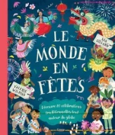 Le monde en fêtes