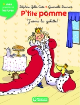P'tite pomme, tome 6 : J'aime la galette !