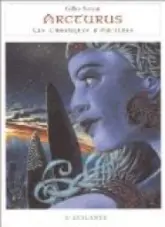 Chroniques d'Arcturus, tome 3 : Arcturus