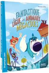 La fantastique ligue des animaux mégacools : Panique à la piscine