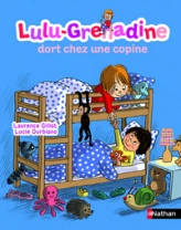 Lulu-Grenadine dort chez une copine