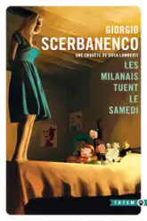 Les milanais tuent le samedi