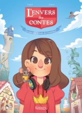 L'envers des contes, tome 1 : La soeur pas si laide de Cendrillon (BD)