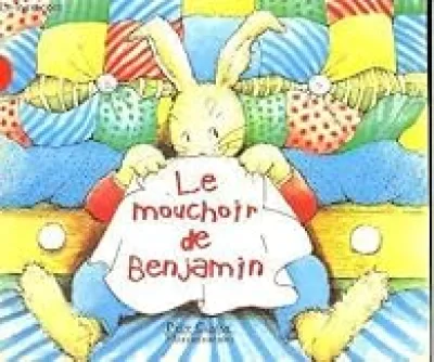 Le mouchoir de Benjamin