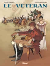 Le vétéran, tome 1