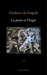 La peste et l'orgie