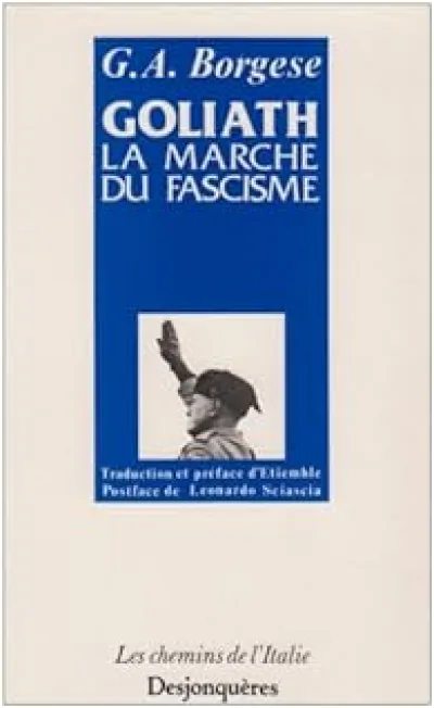 Goliath : La Marche du fascisme