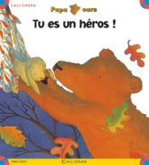 Tu es un héros !