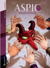 Aspic, détectives de l'étrange - Intégrale, tome 3
