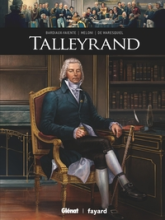Ils ont fait l'Histoire, tome 37 : Talleyrand