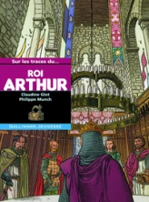 Sur les traces du... Roi Arthur