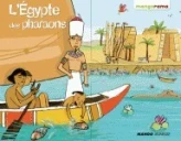 L'Egypte des pharaons