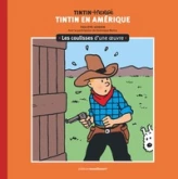 Les coulisses d'une oeuvre : Tintin en Amérique