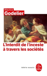 L'Interdit de l'inceste: À travers les sociétés