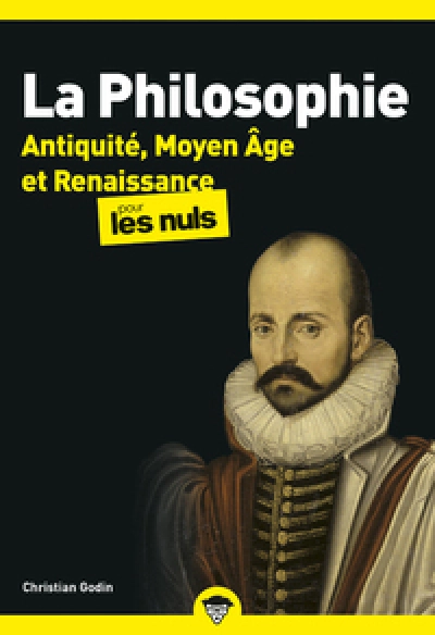 La philosophie pour les nuls, tome 1