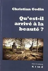 Qu'est-il arrivé à la beauté ?